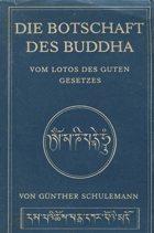 Die Botschaft des Buddha vom Lotos des guten Gesetzes