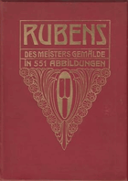 P.P. Rubens Des Meisters Gemälde in 551 Abbildungen