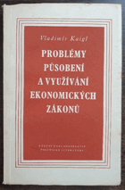 Problémy působení a využívání ekonomických zákonů