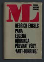 Pana Eugena Dühringa převrat vědy(Anti-Dühring) - S dodatkem přípravných prací a vybraných ...