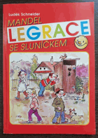 Mandel. Legrace se sluníčkem