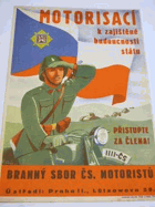 Branný sbor československých motoristů - BSČM - Motorisací k zajištěné budoucnosti státu  ...