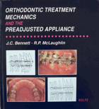 Orthodontic treatment mechanics and the preadjusted appliance