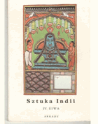 Sztuka Indii IV. Šiwa