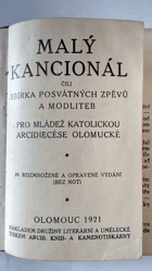 Malý kancionál, čili, Sbírka posvátných zpěvů a modliteb pro mládež katolickou ...