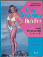 Buď fit! - program, který vás naučí zdravě žít, cvičit a být fit