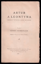 Artur a Leontýna Pražský příběh z doby nedávné