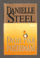 Dvojí tvář požehnání