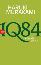 IQ84 (Buch 3) Roman