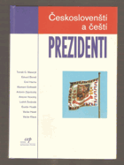 Českoslovenští a čeští prezidenti