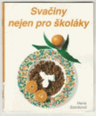 Svačiny nejen pro školáky