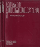 Atlante automobilistico 1 - Italia settentrionale 1:200.000