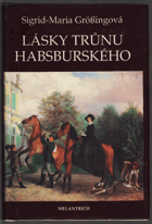 Lásky trůnu habsburského