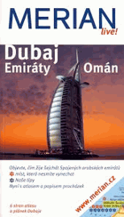 Dubaj, Emiráty, Omán - Merian Live!