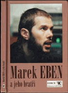 Marek Eben a jeho bratři - zpěvník