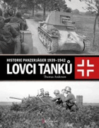 Lovci tanků Historie panzerjäger 1939-1942