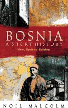 Bosnia - A Short History