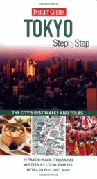 Insight Guides - Tokyo Step By Step (Insight Step by Step)