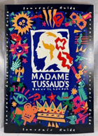 Madame Tussaud's Souvenir Guide