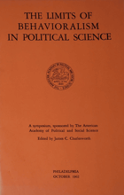 The Limits of Behavioralism in Political Science