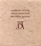 Albrecht Durer, Della simmetria dei corpi humani