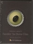 Flanders Six Divine Cities Globetrotter's Logbook