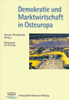 Demokratie und Marktwirtschaft in Osteuropa