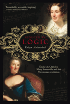 Seduced By Logic - Emilie Du ChAtelet, Mary Somerville and the Newtonian Revolution