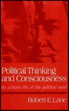 Political Thinking and Consciousness - The Private Life of the Political Mind (Markham Political ...