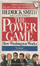 The Power Game - How Washington Works