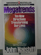 Megatrends - Ten New Directions Transforming Our Lives