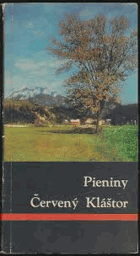 Pieniny. Červený Kláštor