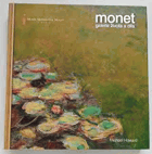 Monet - galerie života a díla