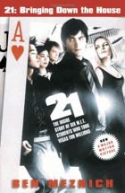 21 - Bringing Down the House - Movie Tie-In