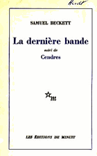 La dernière bande suivi de Cendres