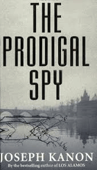 The Prodigal Spy