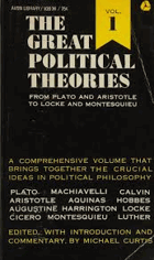 2SVAZKY The Great Political Theories Vol. 1+2. From Plato and Aristotle to Locke and Montisquieu. ...