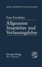 Allgemeine Staatslehre und Verfassungslehre