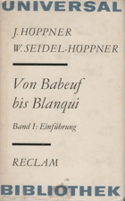 Von Babeuf bis Blanqui - Teil - Bd. 1., Einführung. Reclams Universal-Bibliothek ; Bd. 645