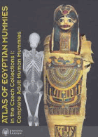 Atlas of Egyptian mummies in the Czech collections