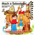 Mach a Šebestová na cestách