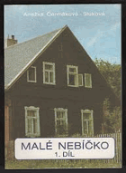 2SVAZKY Malé nebíčko 1+2. díl. Po stopách Karoliny Světlé