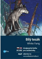 Bílý tesák. White Fang