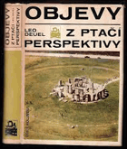 Objevy z ptačí perspektivy. Příběh letecké archeologie