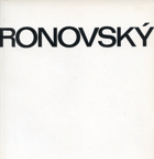 František Ronovský. Obrazy z let 1970-1977. Katalog výstavy