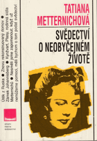 Svědectví o neobyčejném životě
