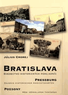 Bratislava - svedectvo historických pohľadníc. Pressburg