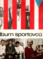 Album sportovců - 20 let úspěchů československého sportu 1948-1968