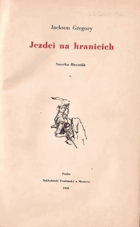 3SVAZKY Jezdci na hranicích + Laredo Kid + Pevnost Morganů(Smečka Haverilů 1-3)