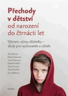 Přechody v dětství od narození do čtrnácti let